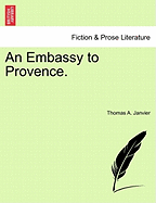 An Embassy to Provence