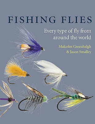 An Encyclopedia of Fishing Flies. Malcolm Greenhalgh - Greenhalgh, Malcolm