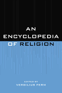 An Encyclopedia of Religion