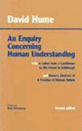 An Enquiry Concerning Human Understanding: With Hume's Abstract of a Treatise of Human Nature and a Letter from a Gentleman to His Friend in Edinburgh