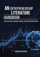 An Entrepreneurship Literature Handbook