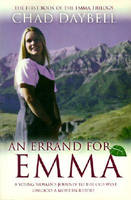 An Errand for Emma - Daybell, Chad G