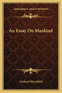 An Essay On Mankind