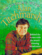 An Evening with Alan Titchmarsh: Behind the Scenes with the Award-Winning Broadcaster