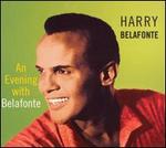 An Evening with Belafonte - Harry Belafonte