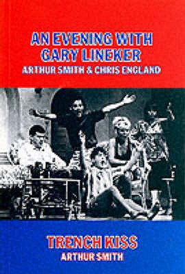 An Evening with Gary Lineker - Smith, Arthur, and England, Chris