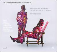 An Evening with Leopold Stokowski - Brussels Philharmonic Orchestra; Richard Egarr (conductor)