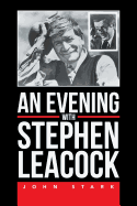An Evening with Stephen Leacock