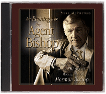 An Evening with the Agent Bishop