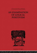 An Examination of Logical Positivism