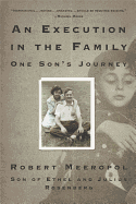 An Execution in the Family: One Son's Journey