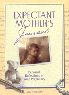 An Expectant Mother's Journal