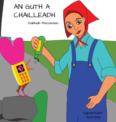 An Guth a Chailleadh - Mac?istein, Daibhidh, and Hutchison, David (Illustrator)