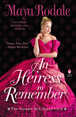 An Heiress To Remember - Rodale, Maya
