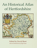 An Historical Atlas of Hertfordshire