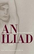 An Iliad: A Story of War