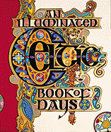 An Illuminated Celtic Book of Days