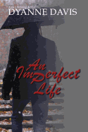 An Imperfect Life