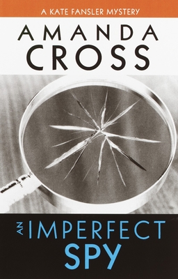 An Imperfect Spy - Cross, Amanda