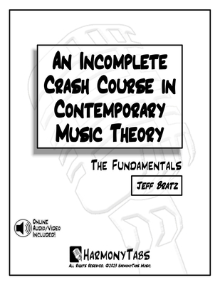 An Incomplete Crash Course in Contemporary Music Theory: The Fundamentals - Bratz