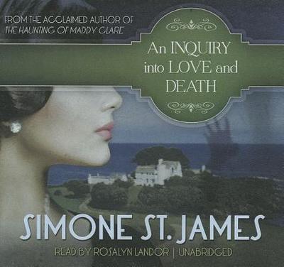 An Inquiry Into Love and Death - St James, Simone, and Landor, Rosalyn (Read by)