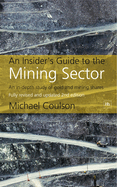 An Insider's Guide to the Mining Sector, 2nd edition