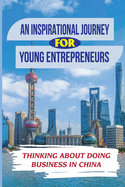 An Inspirational Journey For Young Entrepreneurs: Thinking About Doing Business In China: Selling On Ebay Part-Time