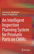 An Intelligent Inspection Planning System for Prismatic Parts on Cmms