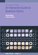 An Interactive Guide to Quantum Optics