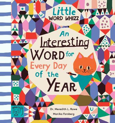 An Interesting Word for Every Day of the Year: Fascinating Words for First Readers - Rowe, Dr. Meredith L.