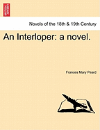 An Interloper: A Novel.