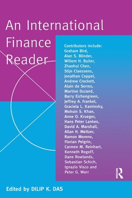 An International Finance Reader - Das, Dilip K, Professor (Editor)