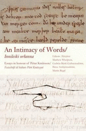 An Intimacy of Words: Essays in Honour of Petur Knutsson