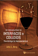 An Intro to Interfaces & Colloids
