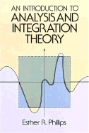 An introduction to analysis and integration theory