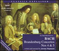 An Introduction to Bach: Brandenburg Concertos Nos. 4 & 5 - Jeremy Siepmann; Cologne Chamber Orchestra; Helmut Mller-Brhl (conductor)