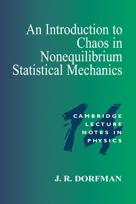 An Introduction to Chaos in Nonequilibrium Statistical Mechanics - Dorfman, J. R.