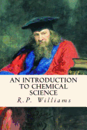 An Introduction to Chemical Science