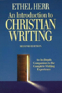 An Introduction to Christian Writing - Herr, Ethel