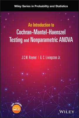 An Introduction to Cochran-Mantel-Haenszel Testing and Nonparametric ANOVA - Rayner, J. C. W., and Livingston, G. C., Jr.