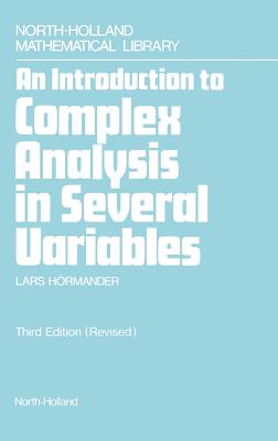 An Introduction to Complex Analysis in Several Variables: Volume 7 - Hormander, L