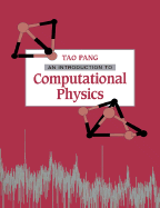 An Introduction to Computational Physics - Pang, Tao