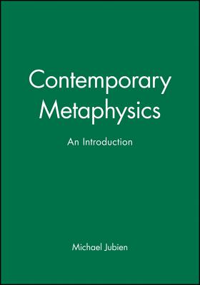 An introduction to contemporary metaphysics - Jubien, Michael