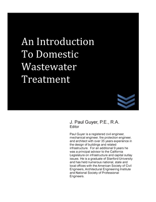 An Introduction to Domestic Wastewater Treatment - Guyer, J Paul