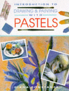 An Introduction to Drawing and Painting with Pastels