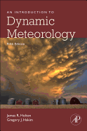 An Introduction to Dynamic Meteorology