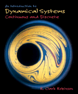 An Introduction to Dynamical Systems: Continuous and Discrete