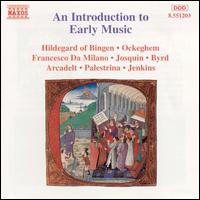 An Introduction to Early Music - Christopher Wilson (lute); Ensemble Unicorn; Joseph Payne (organ); Laurence Cummings (harpsichord); Oxford Camerata;...