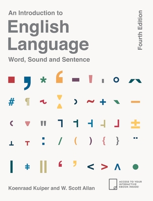 An Introduction to English Language - Kuiper, Koenraad, and Allan, W Scott