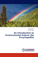 An Introduction to Environmental Science (an Encyclopedia)